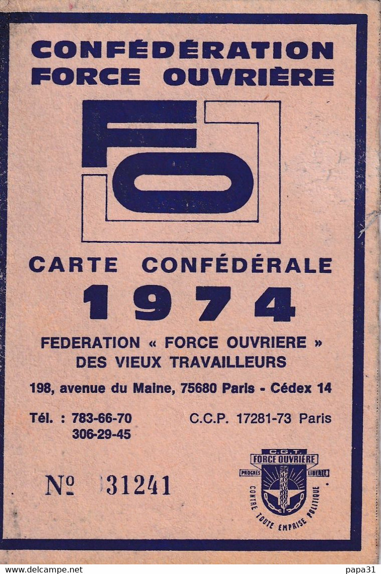 CONFEDERATION  FORCE OUVRIERE   FO  Carte Confédérale 1974 - Gewerkschaften