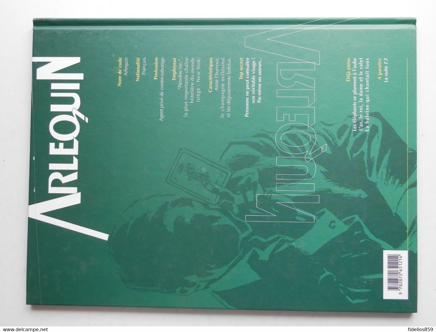 ARLEQUIN PAR DANY  TOME 3 EN REEDITION 2000 - Arlequin
