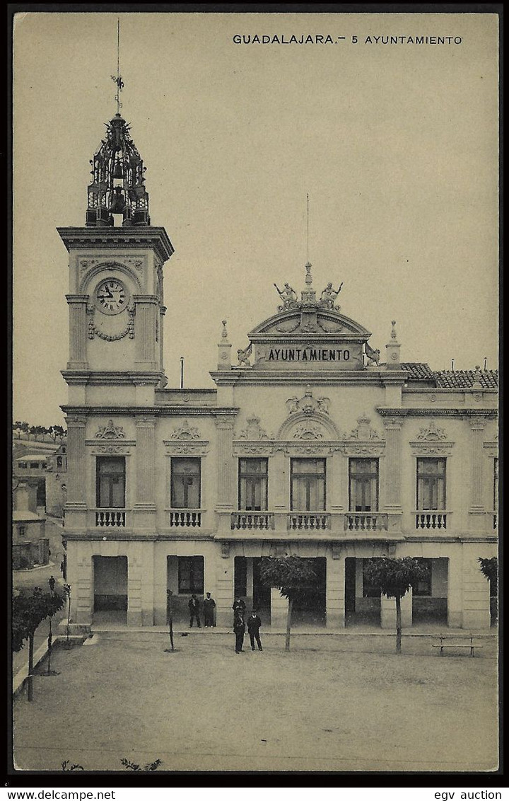 Tarjeta Postal - "Guadalajara - Ayuntamiento" Sin Circular - Guadalajara