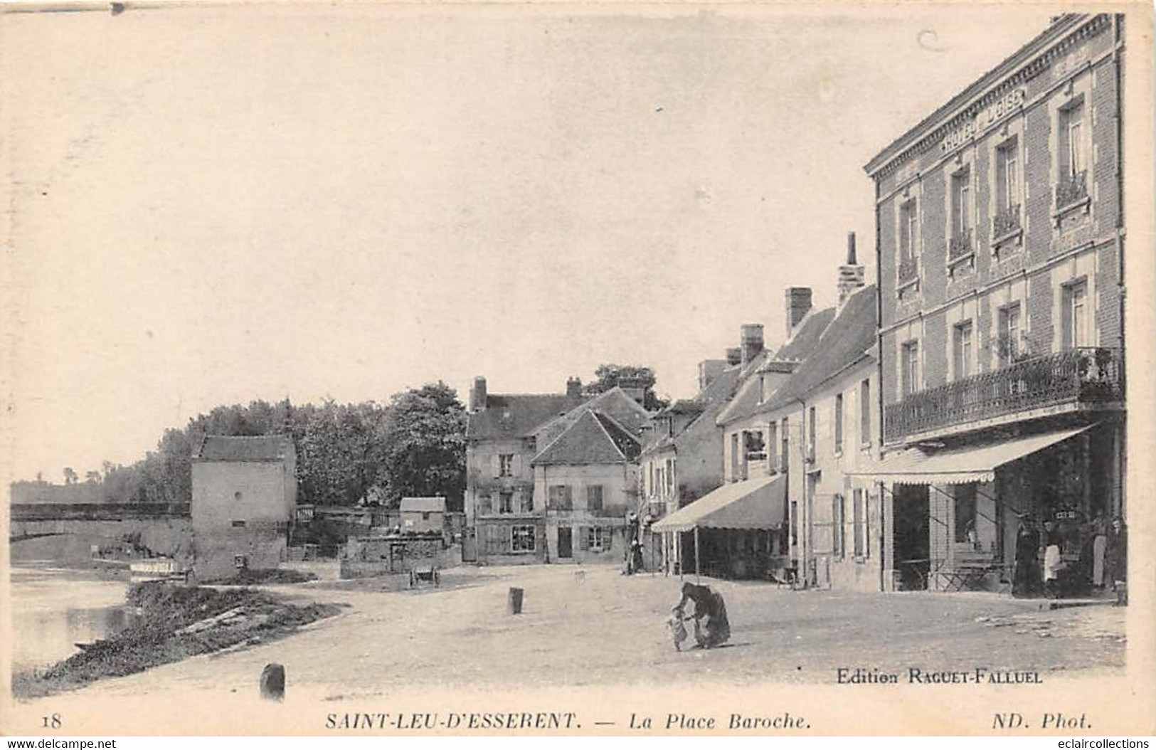 Saint-Leu-d'Esserent        60       La Place Baroche       (voir Scan) - Andere & Zonder Classificatie