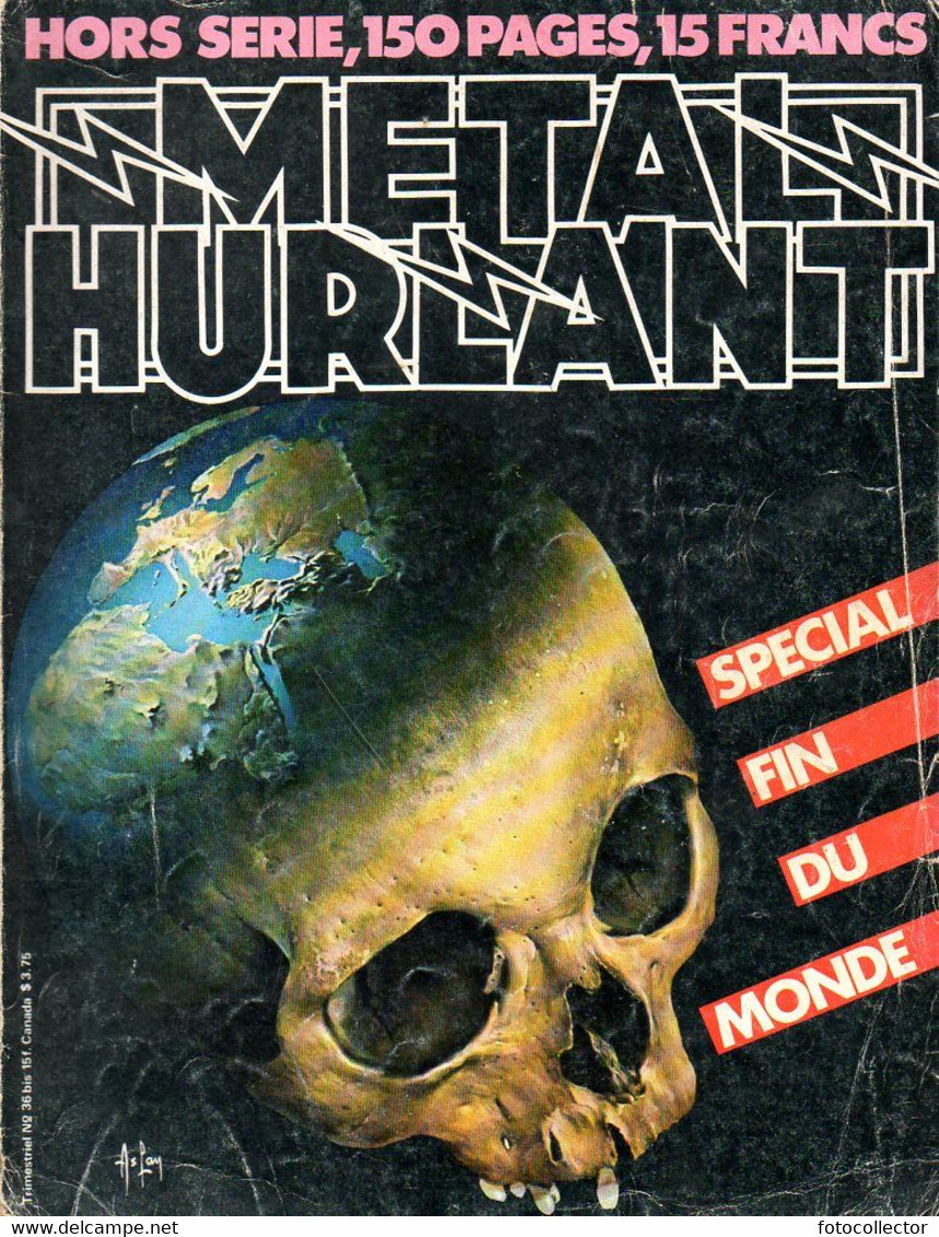 Métal Hurlant N° 36 Bis Spécial Fin Du Monde - Métal Hurlant