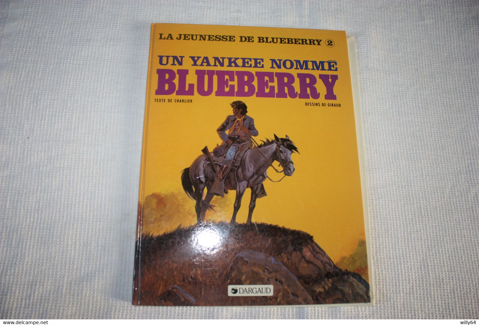 BLUEBERRY 2   " Un Yankee Nommé Blueberry"  1989   SPECIFICITE Collectionneur    Comme Neuve - Blueberry