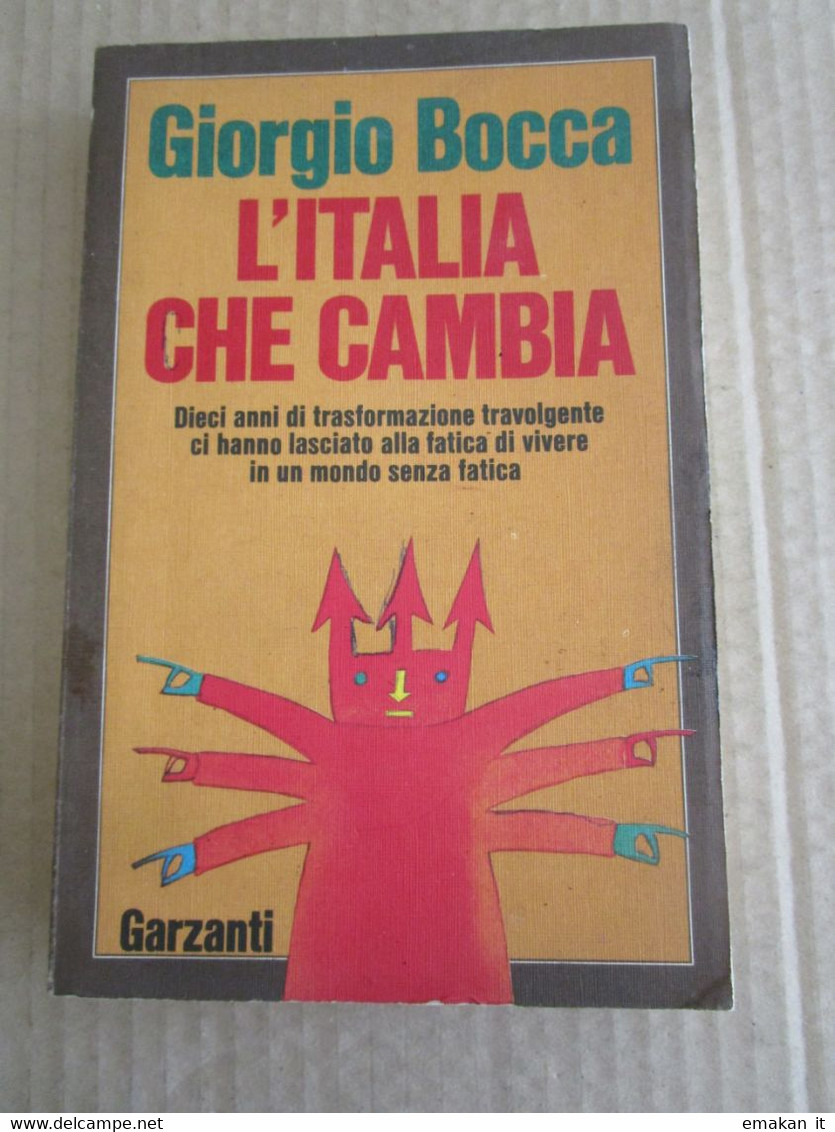 # L'ITALIA CHE CAMBIA / GIORGIO BOCCA / GARZANTI - Novelle, Racconti