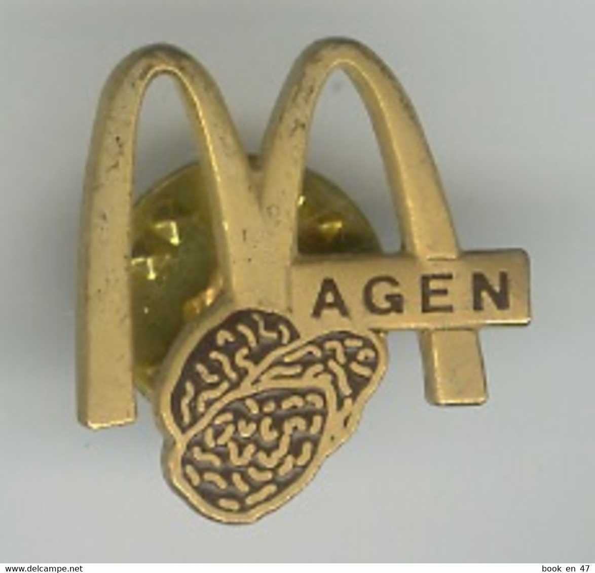 {49301} Pin's " McDonald's , Agen " ; Pruneau - McDonald's