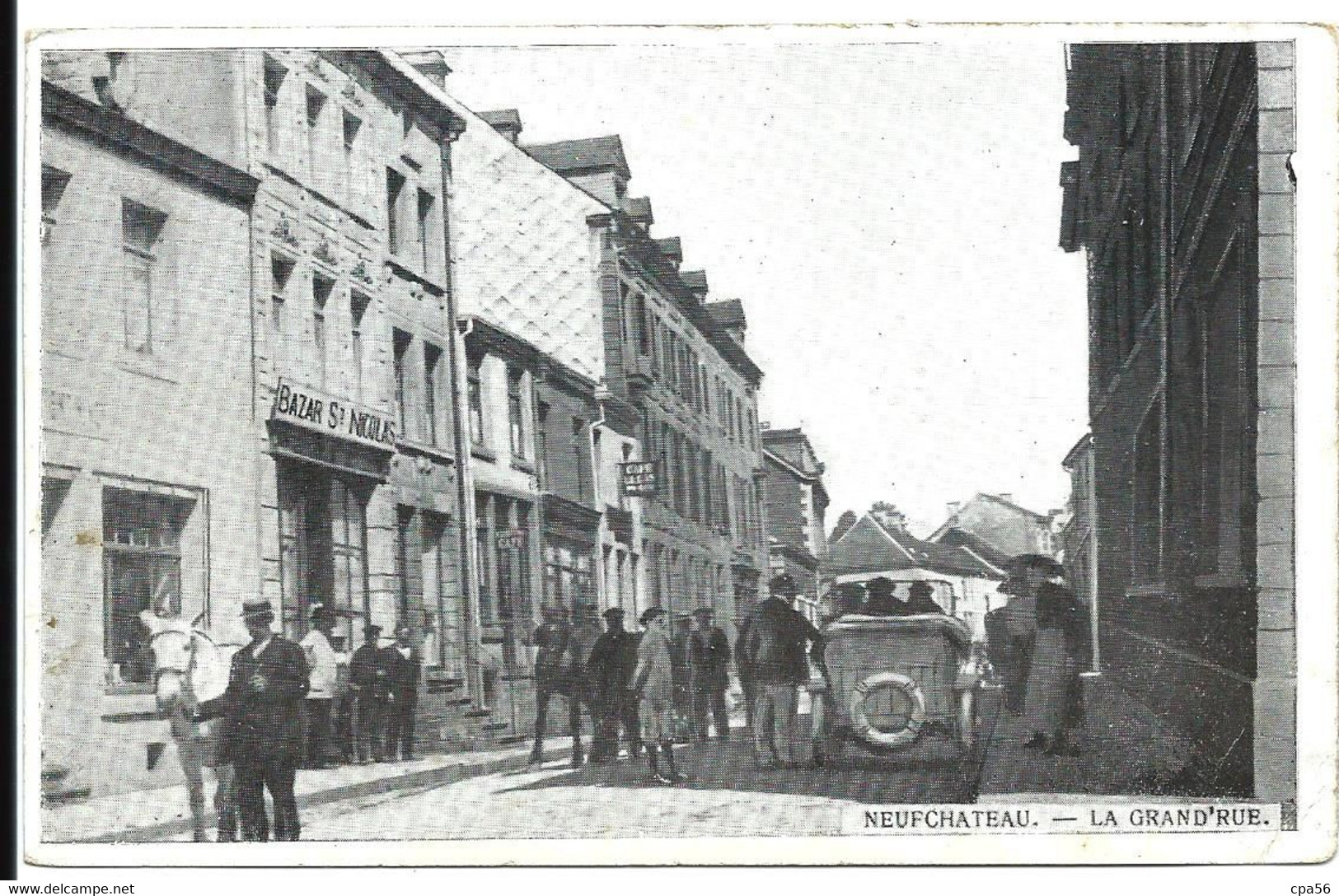 NEUFCHATEAU - Grand' Rue - Bazar Saint-Nicolas - Animée - Neufchâteau