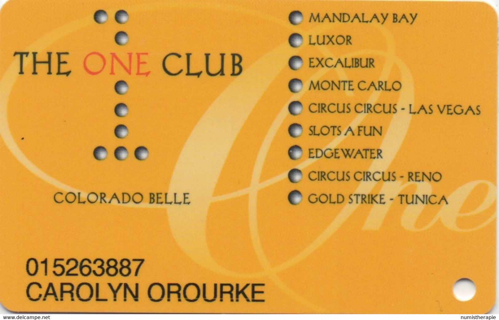 Carte Casino : The One 1 Club : Colorado Belle + 9 Casinos - Tarjetas De Casino