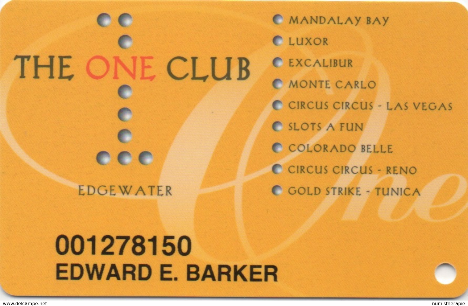 Carte Casino : The One 1 Club : Edgewater + 9 Casinos - Carte Di Casinò