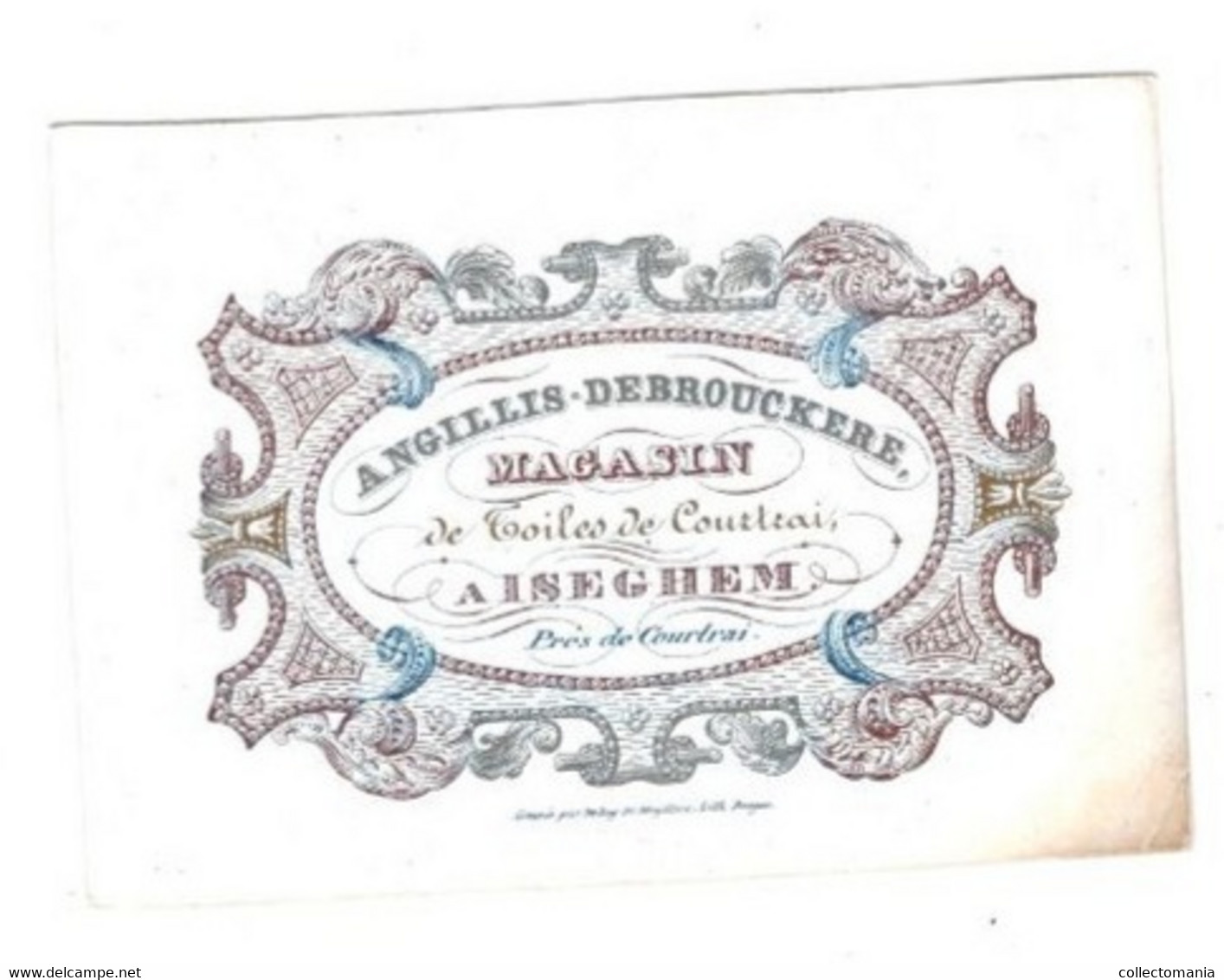 IZEGEM C1850 Porseleinkaart Angillis Debrouckere Magasin De Toiles De Courtrai à Iseghem Gravée Par Delay De Muyttere - Porcelaine