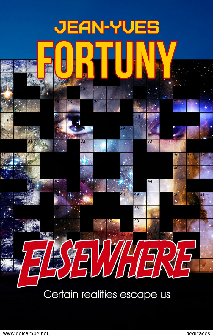 Elsewhere (Certain Realities Escape Us), By Jean-Yves Fortuny - Fantascienza