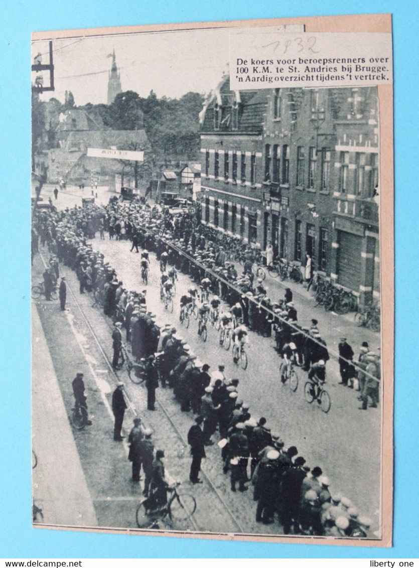 100 KM Te ST>. ANDRIES Bij Brugge Overzicht Vertrek Beroeps ( ) 1932 ( Zie Foto Voor Detail ) KRANTENARTIKEL ! - Cyclisme
