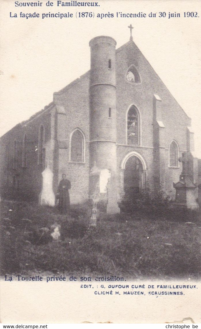 Souvenir De Familleureux, La Façade Principale Apres L'incendie Du 30 Juin 1902 (pk74073) - Seneffe