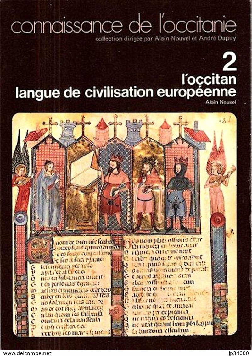 L'OCCITAN LANGUE DE CIVILISATION EUROPEENNE.Connaissance De L'Occitanie N° 2/ Jean Nouvel (frais De Port Inclus) - Languedoc-Roussillon