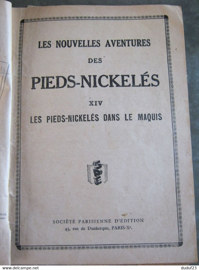 LES NOUVELLES AVENTURES DES PIEDS NICKELES DANS LE MAQUIS - Forton & Perré - SPE 1949 - N°14 - Pieds Nickelés, Les