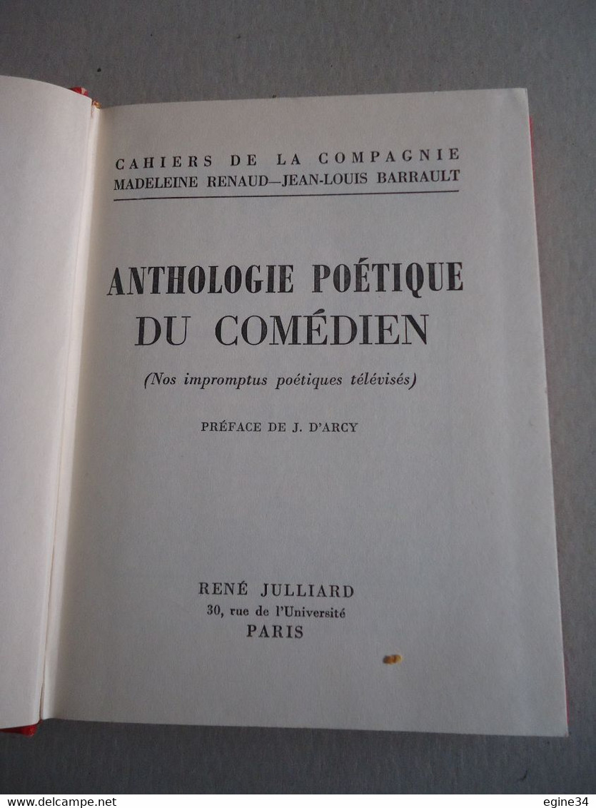 Cahiers De La Compagnie M. Renaud-J.L. Barraud - Anthologie Poétique Du Comédien - Frontispice De LABISSE - Auteurs Français