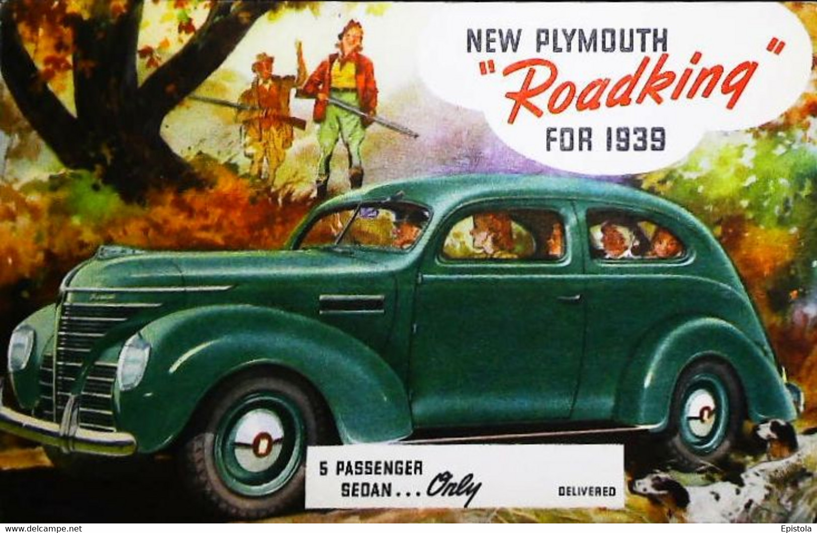 ► PLYMOUTH  Roadking & Hunting Chasse 1939  -  Automobile  Publicity (Litho In U.S.A.) - American Roadside