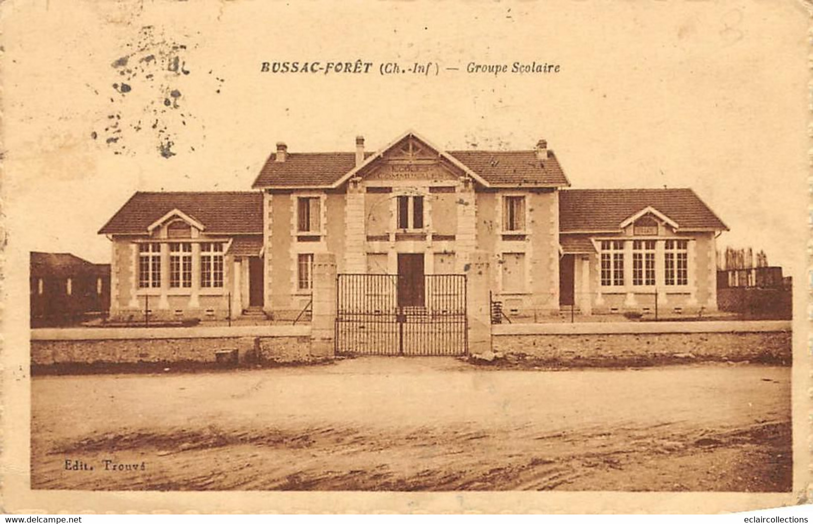 Bussac-Forêt    17        Le Groupe Scolaire     -  2 -            (voir Scan) - Other & Unclassified