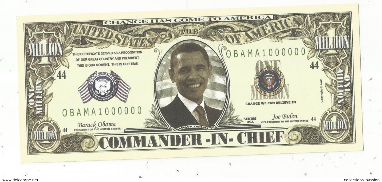 JC , Billet , FICTIF , 1 Million ,commander In Chief BARACK OBAMA , Signé JOE BIDEN ,United States Of America - Specimen