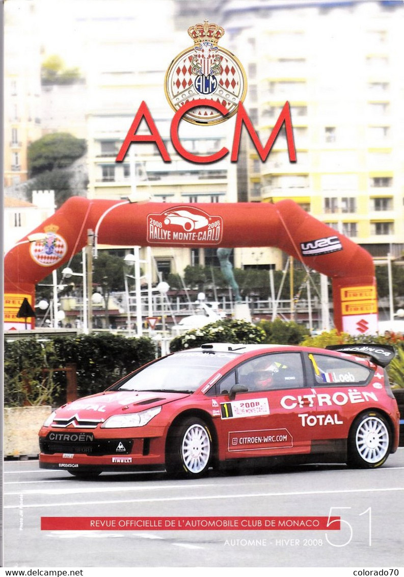 REVUE AUTOMOBILE CLUB DE MONACO .RALLYE MONTE CARLO  SEBASTIEN LOEB , 111 PAGES Sommaire (scans) - Auto/Moto