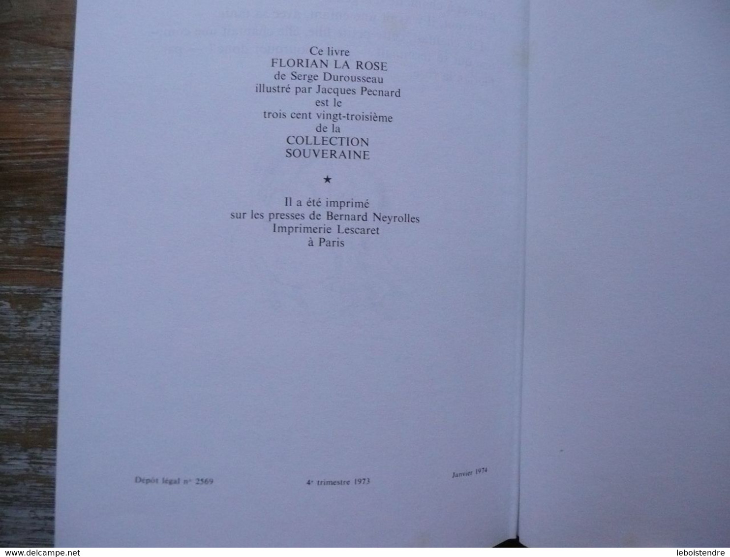 FLORIAN LA ROSE SERGE DUROUSSEAU 1974 ILLUSTRATIONS DE JACQUES PECNARD ROUGE ET OR N 323 DE LA COLLECTION SOUVERAINE - Bibliothèque Rouge Et Or
