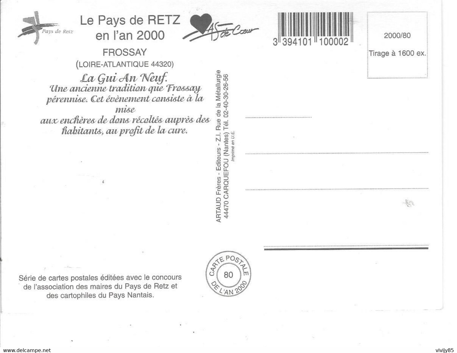 44 - FROSSAY -T.B. Carte Animée Du Pays De Retz En L'an 2000 - " La Gui An Neuf " ( Ancienne Tradition ) - Tirage Limité - Frossay