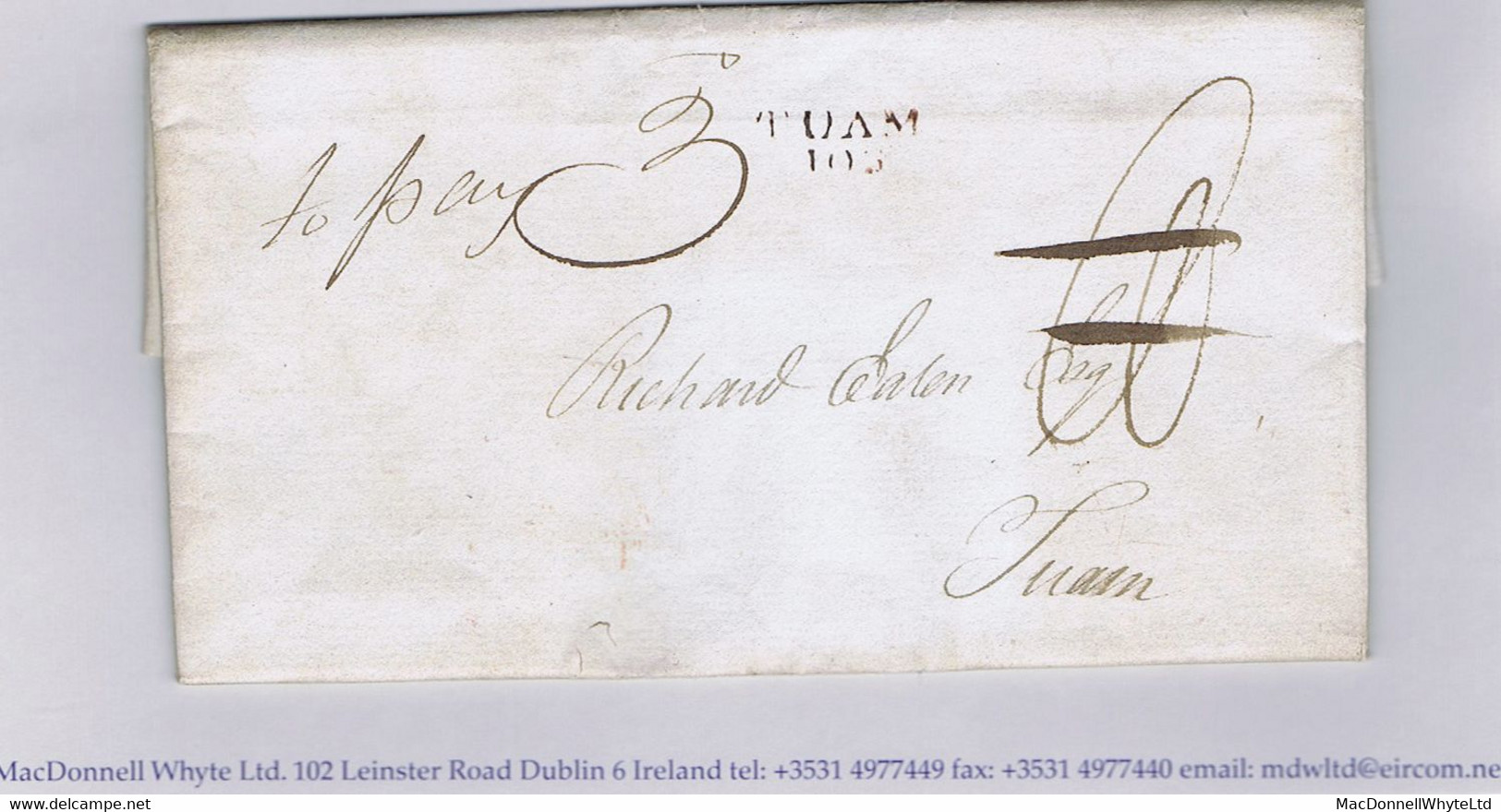 Ireland Galway 1822 Letter Dublin To Tuam At "10", Reposted To Same Address With TUAM 103 And Ms "to Pay 3" - Préphilatélie