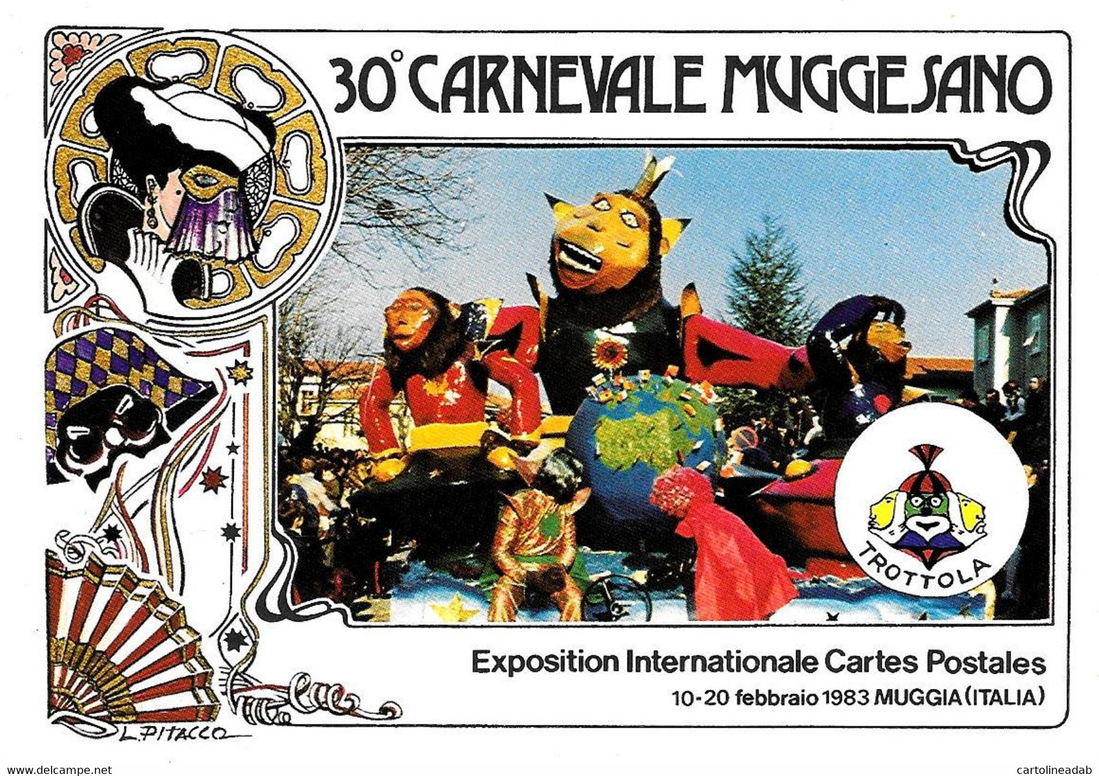 [MD5820] CPM - 30° CARNEVALE MUGGESANO - MUGGIA (TRIESTE) - EDIZIONE LIMITATA E NUMERATA - PERFETTA - Non Viaggiata - Carnaval