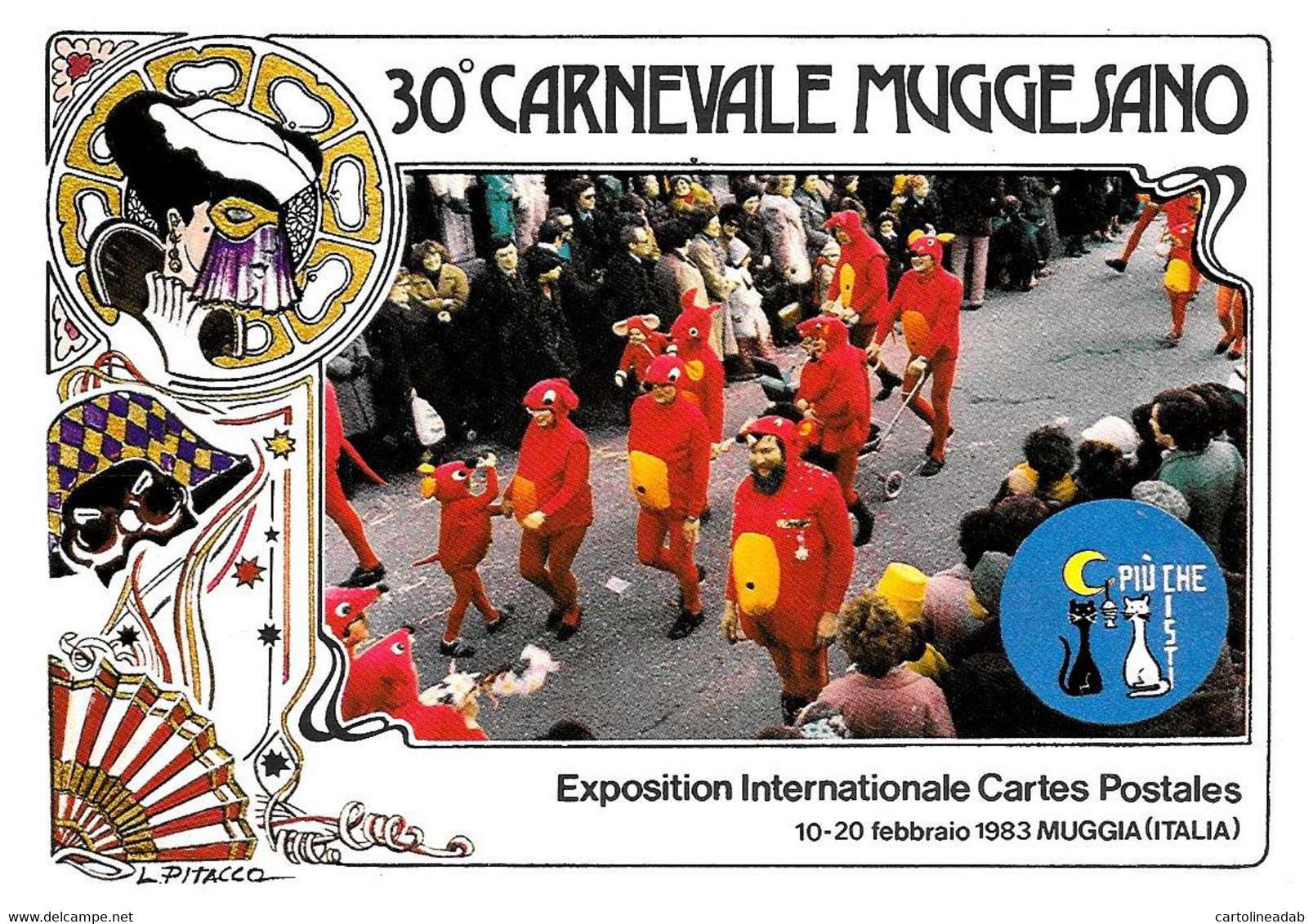 [MD5824] CPM - 30° CARNEVALE MUGGESANO - MUGGIA (TRIESTE) - EDIZIONE LIMITATA E NUMERATA - PERFETTA - Non Viaggiata - Carnaval