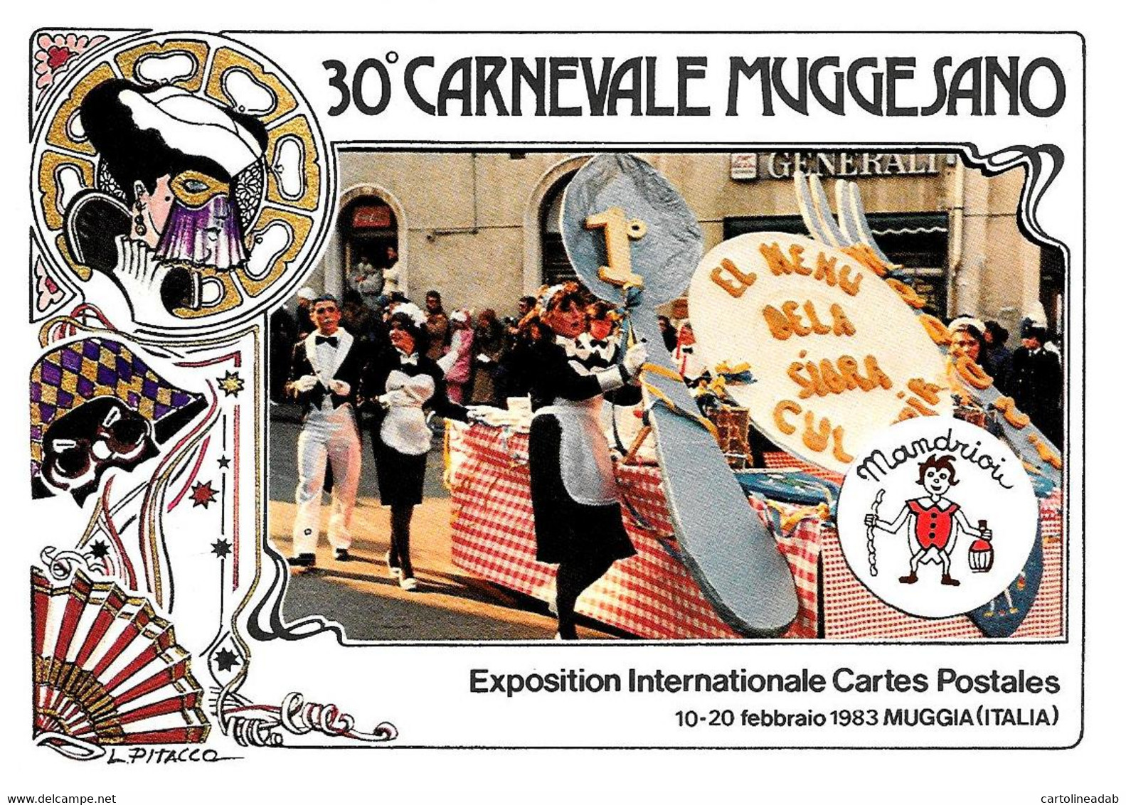 [MD5826] CPM - 30° CARNEVALE MUGGESANO - MUGGIA (TRIESTE) - EDIZIONE LIMITATA E NUMERATA - PERFETTA - Non Viaggiata - Carnaval