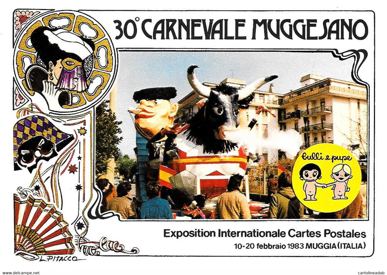 [MD5829] CPM - 30° CARNEVALE MUGGESANO - MUGGIA (TRIESTE) - EDIZIONE LIMITATA E NUMERATA - PERFETTA - Non Viaggiata - Carnaval