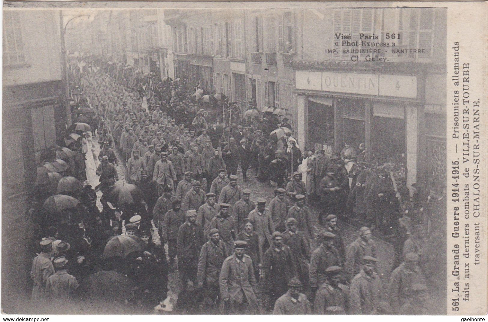 F4212 CHALONS SUR MARNE - TRAVERSEE DES PRISONNIERS ALLEMANDS FAITS AUX DERNIERS COMBATS DE VILLE SUR TOURBE - Guerra 1914-18