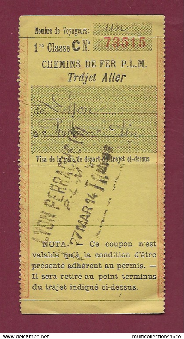 221120 - TICKET CHEMIN DE FER - FRANCE CHEMINS DE FER PLM Trajet Aller Dijon Pont D'Edin 73515 1914 LYON PERRACHE - Europe