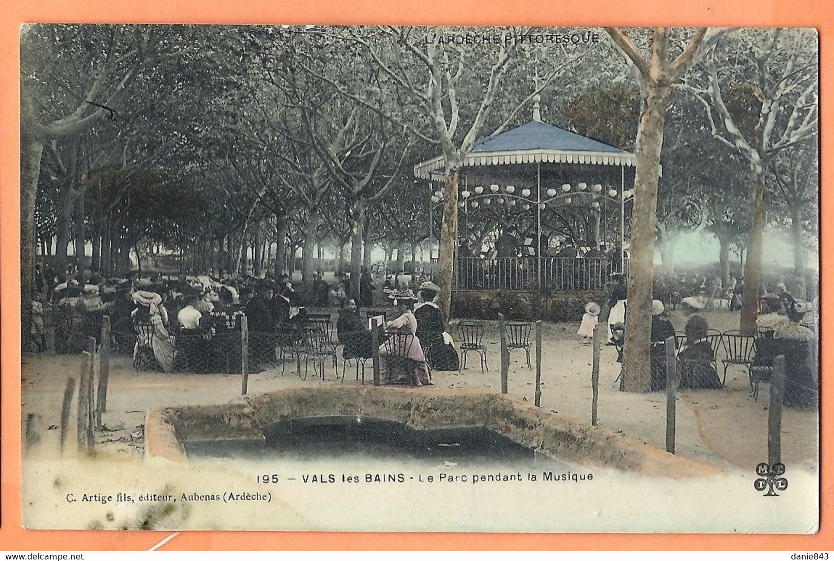 CPA Vernie Couleur - ARDECHE - VALS LES BAINS - PARC PENDANT LA MUSIQUE - Belle Animation Au Kiosque - C. Artige Fils - Vals Les Bains