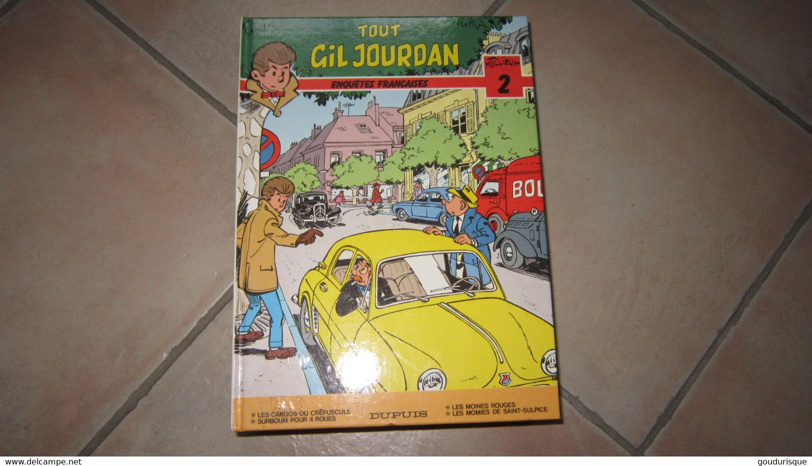 TOUT GIL JOURDAN T2   TILLIEUX  DUPUIS - Gil Jourdan