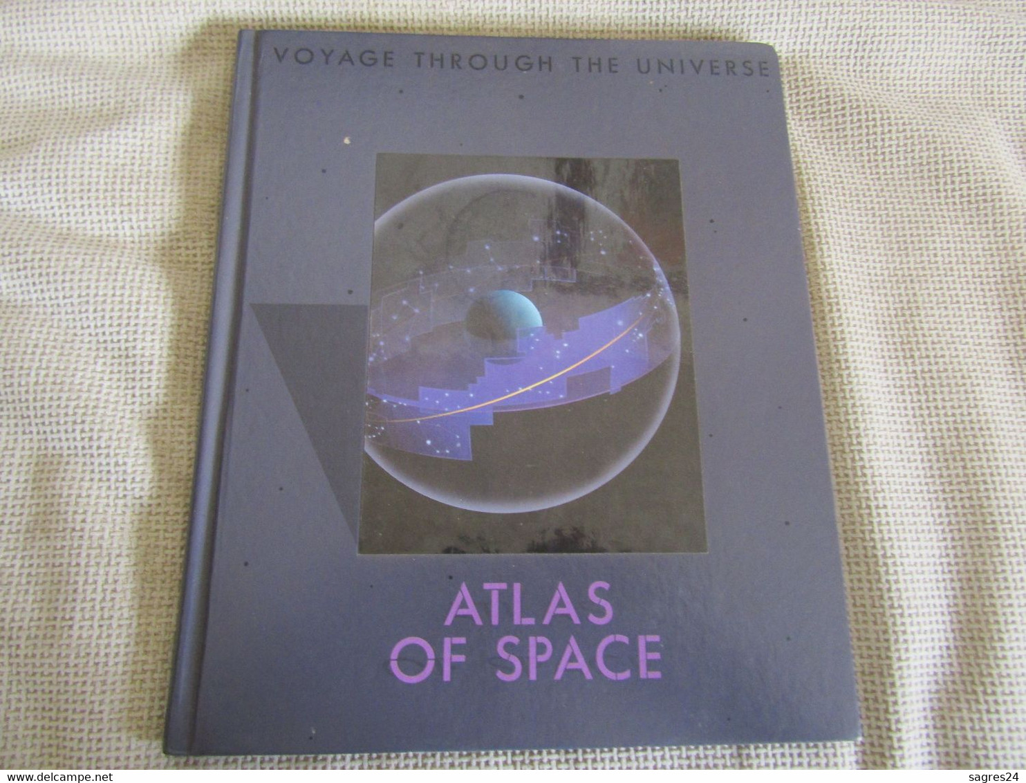 Voyage Through The Universe - Atlas Of Space - Time-Life Books - Astronomia