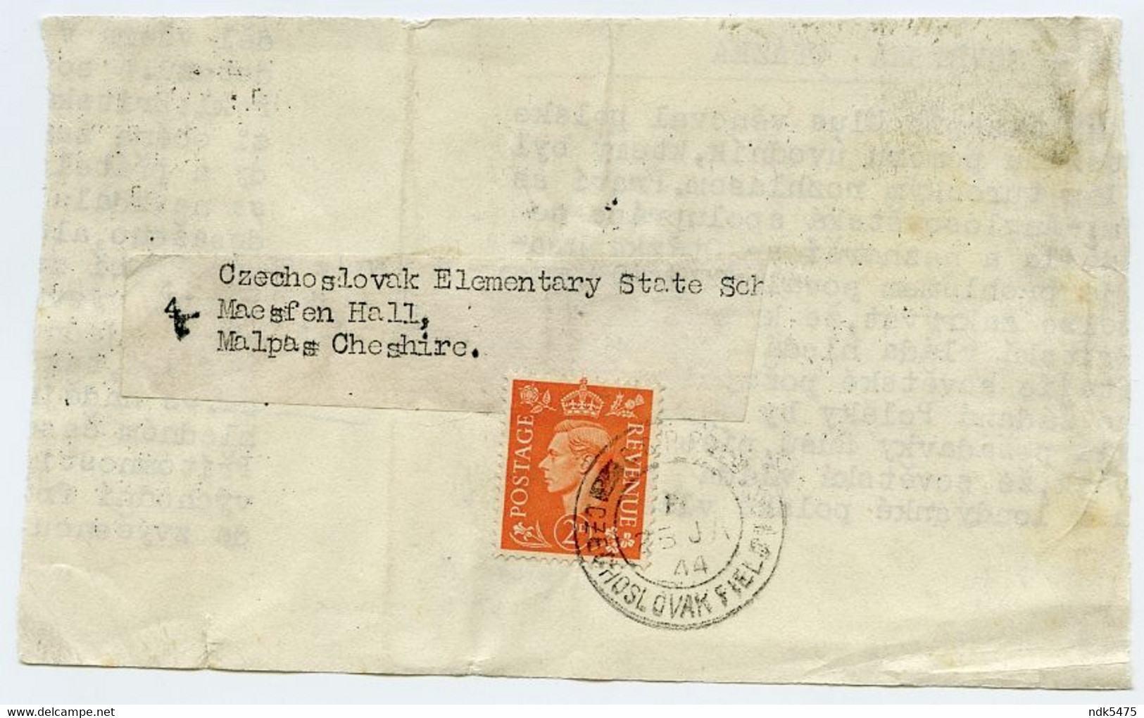 CZECHOSLOVAK FIELD POST : ELEMENTARY STATE SCHOOL, MAESFEN HALL, MALPAS, CHESHIRE, 1944 (PIECE) - Briefe U. Dokumente