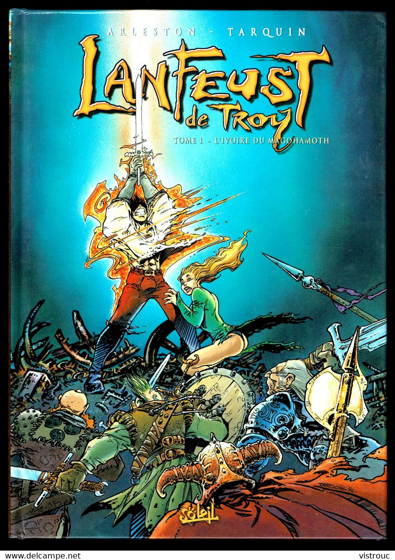 "LANFEUST DE TROY: L'ivoire De Magohamoth" - N° 1 De TARQUIN Et ARLESTON - Edition SOLEIL - 1994 Réédition. - Lanfeust De Troy