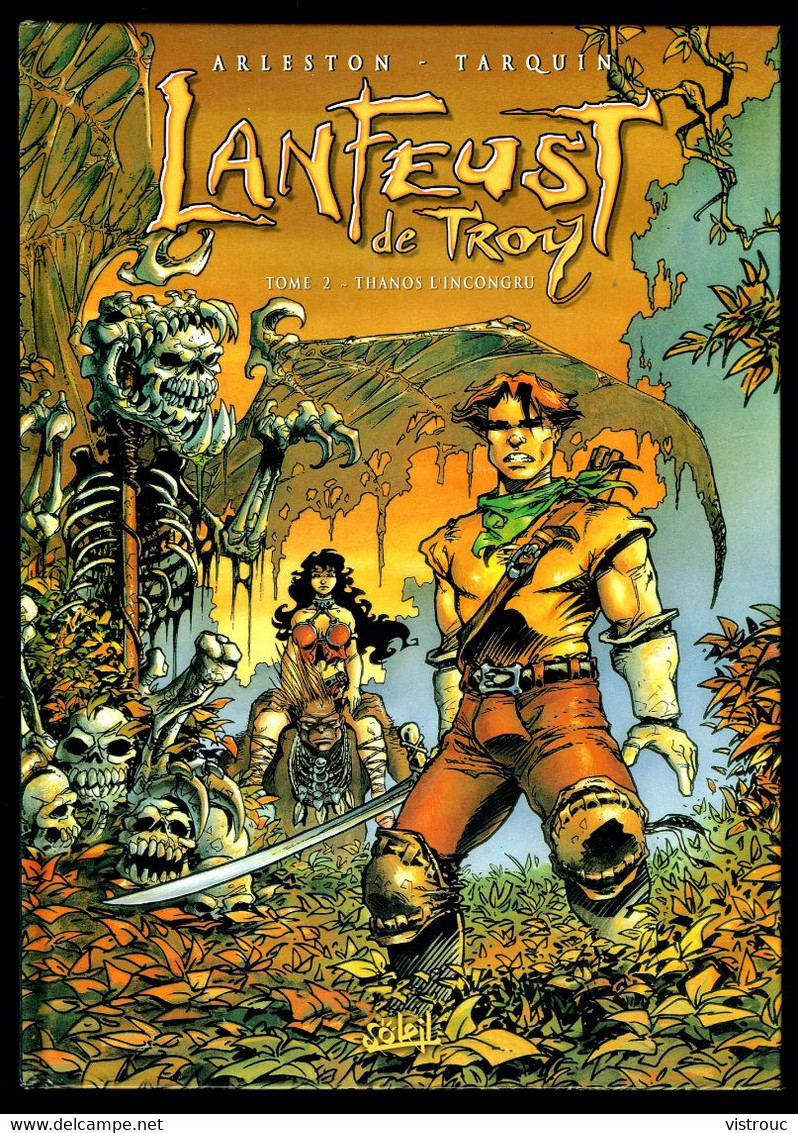 "LANFEUST DE TROY: Thanos L'incongru" - N° 2 De TARQUIN Et ARLESTON - Edition SOLEIL - 1995 Réédition. - Lanfeust De Troy