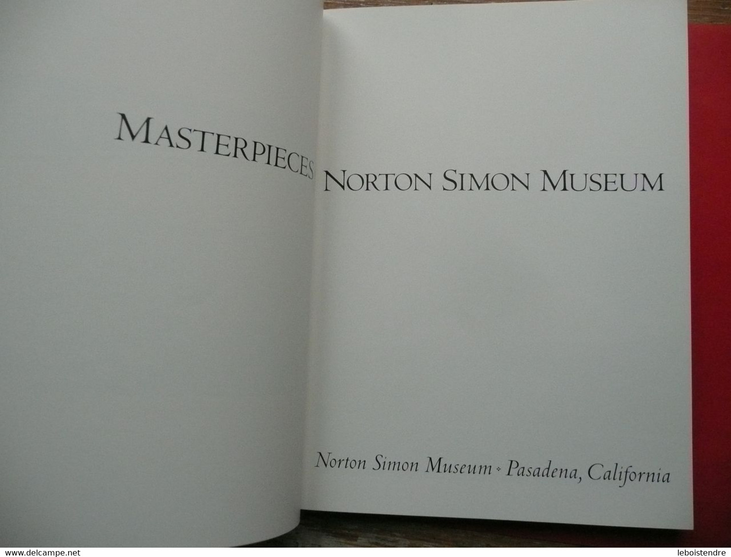 MASTER PIECES FROM THE NORTON SIMON MUSEUM PASADENA CALIFORNIA 1989 DI PAOLO RUBENS REMBRANDT DEGAS VAN GOGH MATISSE - Schone Kunsten