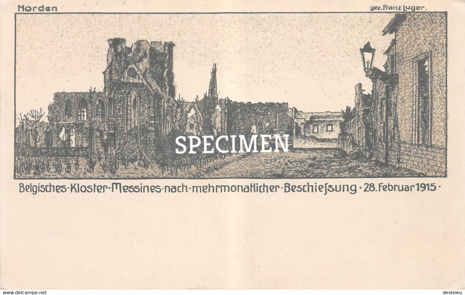 Belgisches Kloster Nach Mehrmonatlicher Beschiefsung 1915 - Mesen - Messines - Mesen