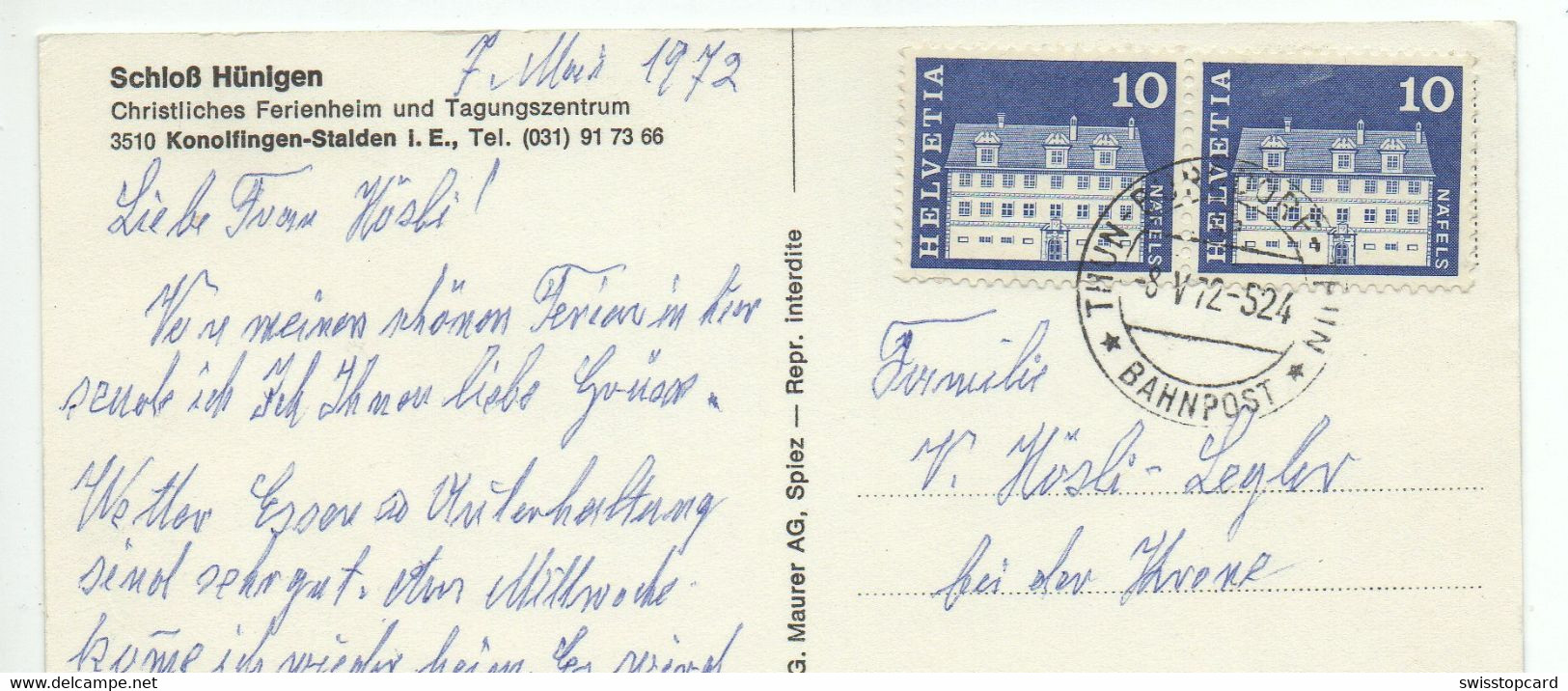 KONOLFINGEN-STALDEN I.E. Ferienheim Schloss Hünigen Gel. 1972 Stempel Bahnpost Thun-Burgdorf-Thun - Konolfingen