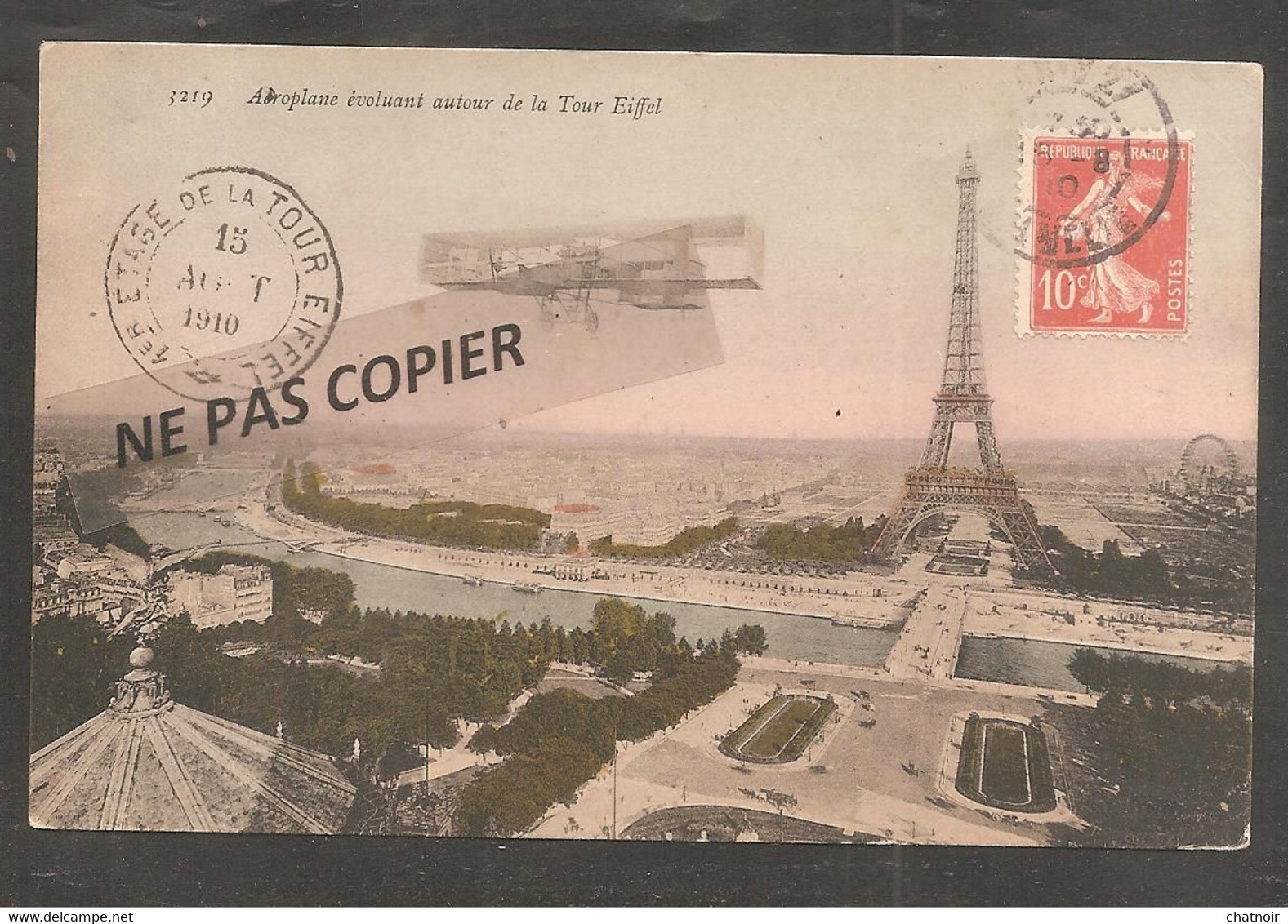 PARIS    Aeroplane  Evoluant Autour De La Tour Eiffel    Cachet     " 1 Er Etage .....1910  " - Tour Eiffel