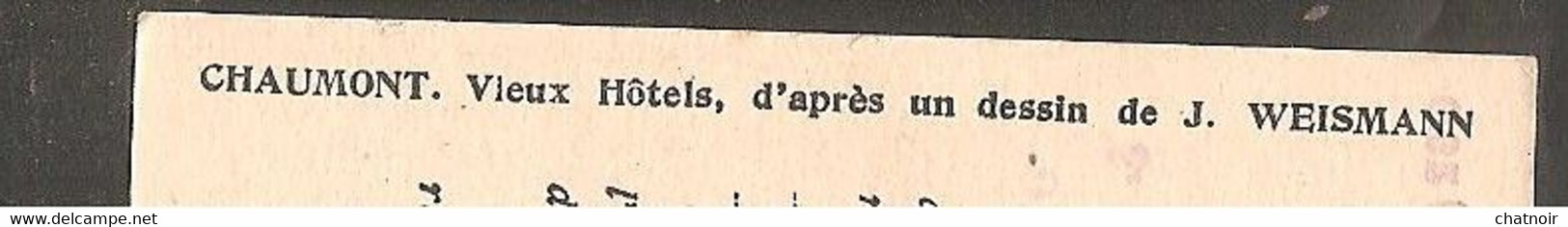 CHAUMONT   HOTEL    Dessin   De  J.  WEISMANN   Au Dos   Chemin De Fer De L 'est  / Affranchissement  SNCF 1942 - Chaumont