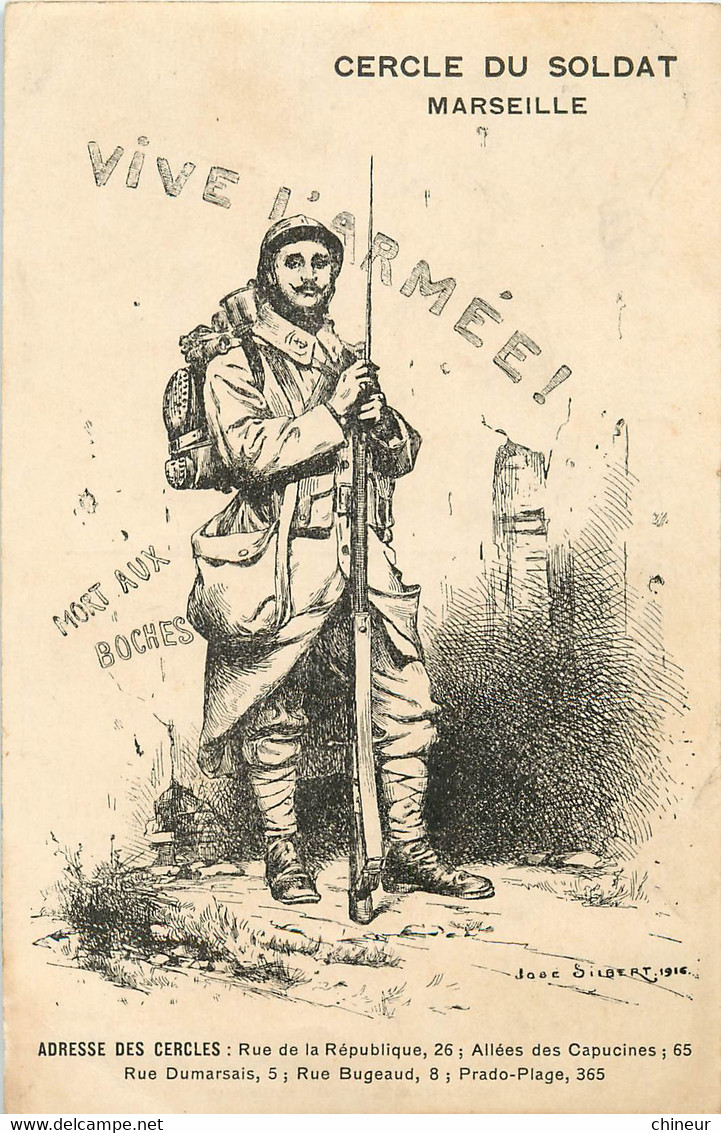 MILITARIA CERCLE DU SOLDAT MARSEILLE MORT AUX BOCHES ILLUSTREE PAR JOSE SILBERT 1916 - Patriotic