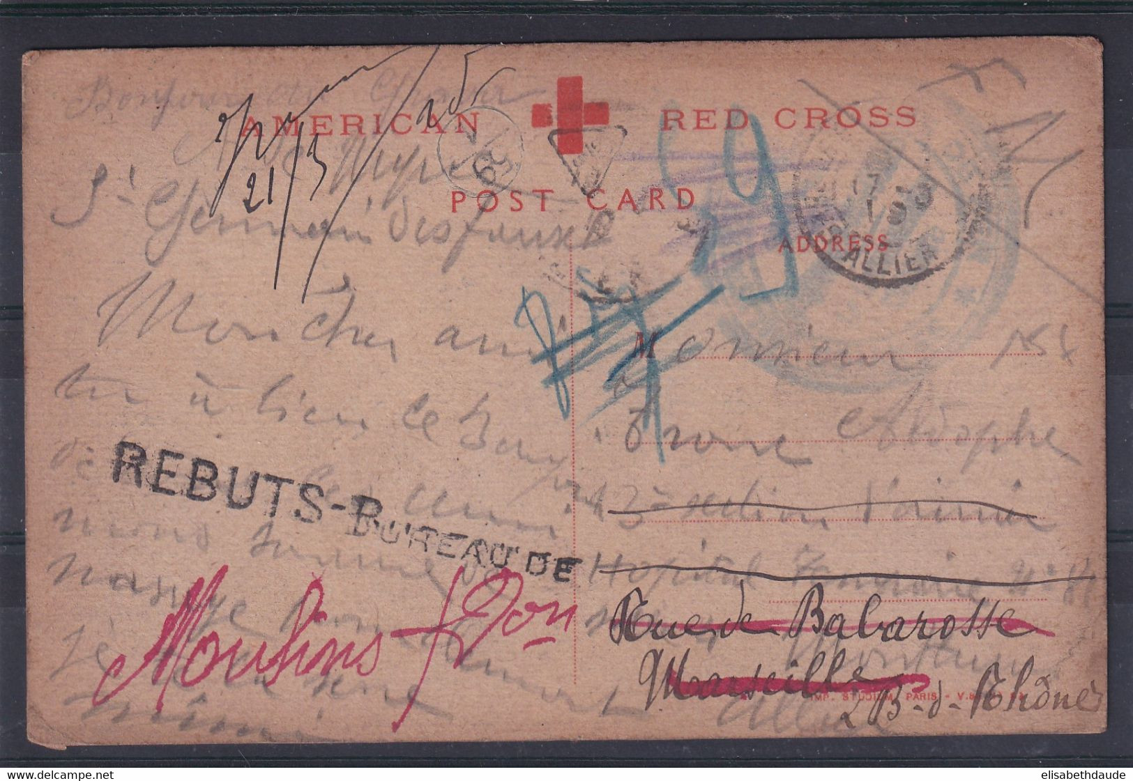 1919 - CROIX-ROUGE - CP FM AMERICAN RED CROSS => HOPITAL TEMPORAIRE N° 81 à MONTLUCON ALLIER => MARSEILLE => REBUTS !! - Rotes Kreuz