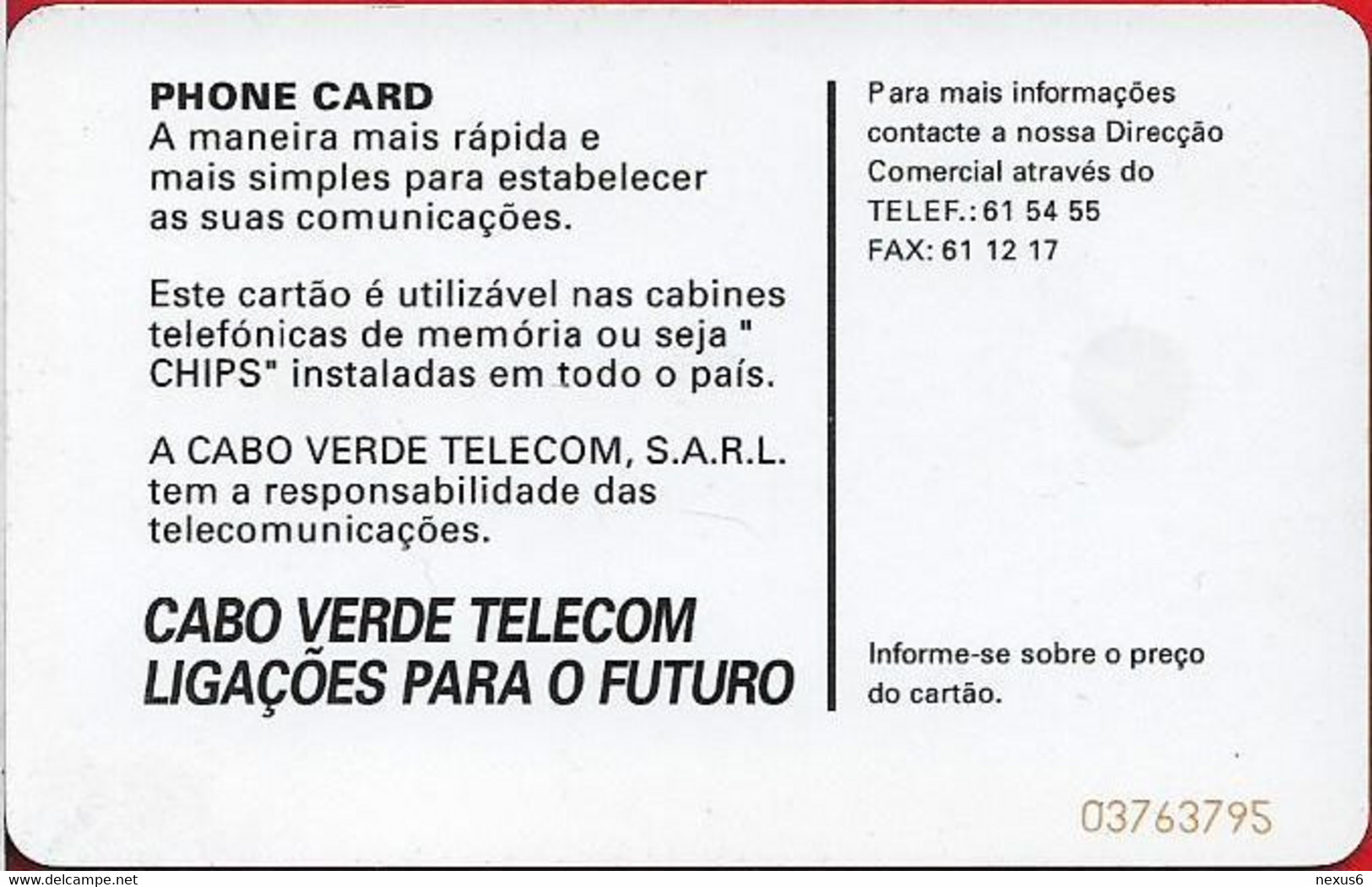 Cabo Verde - Cabo Verde Telecom - Tabanka 2000 (CN. Red), 150U, Used - Cap Vert
