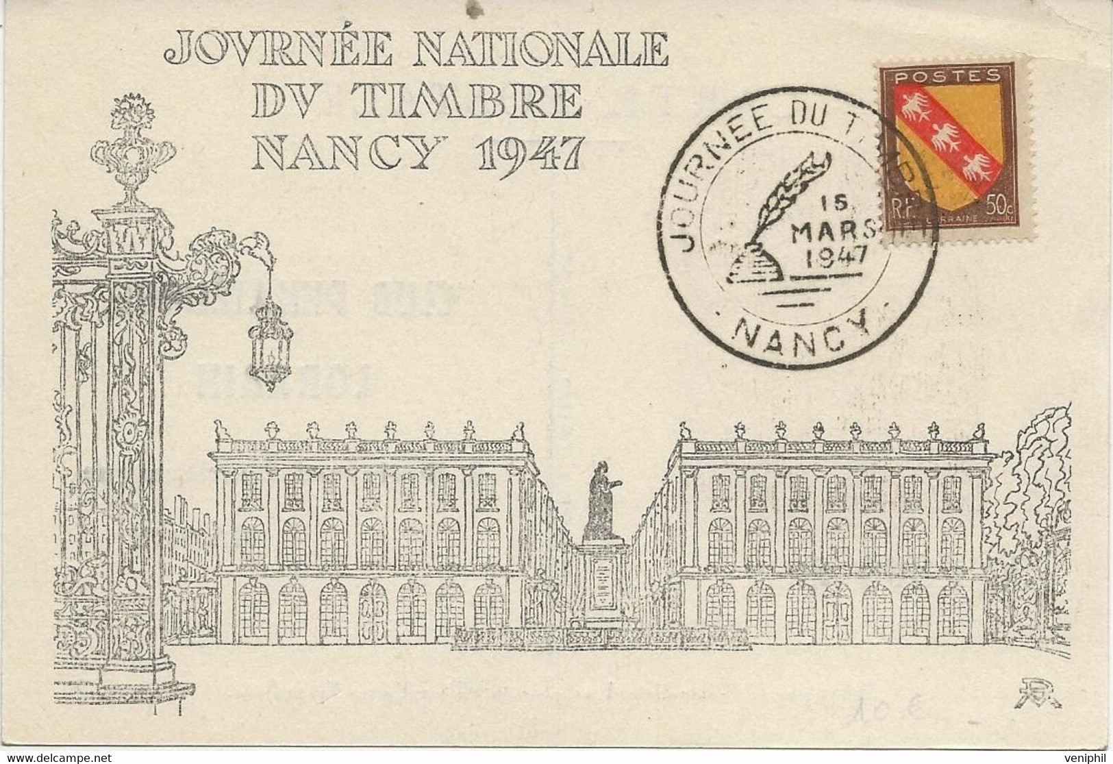 JOURNEE DU TIMBRE 1947 -CAD ILLUSTRE NANCY - COTE : 30 € - ....-1949