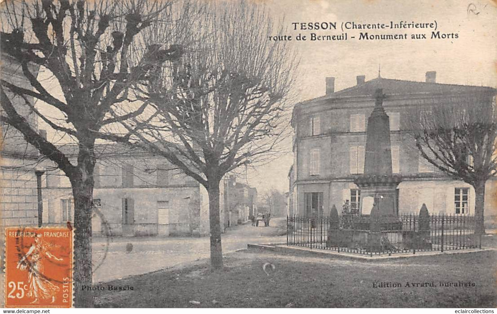 Tesson          17          Monument Aux Morts.  Route De Berneuil      (voir Scan) - Other & Unclassified