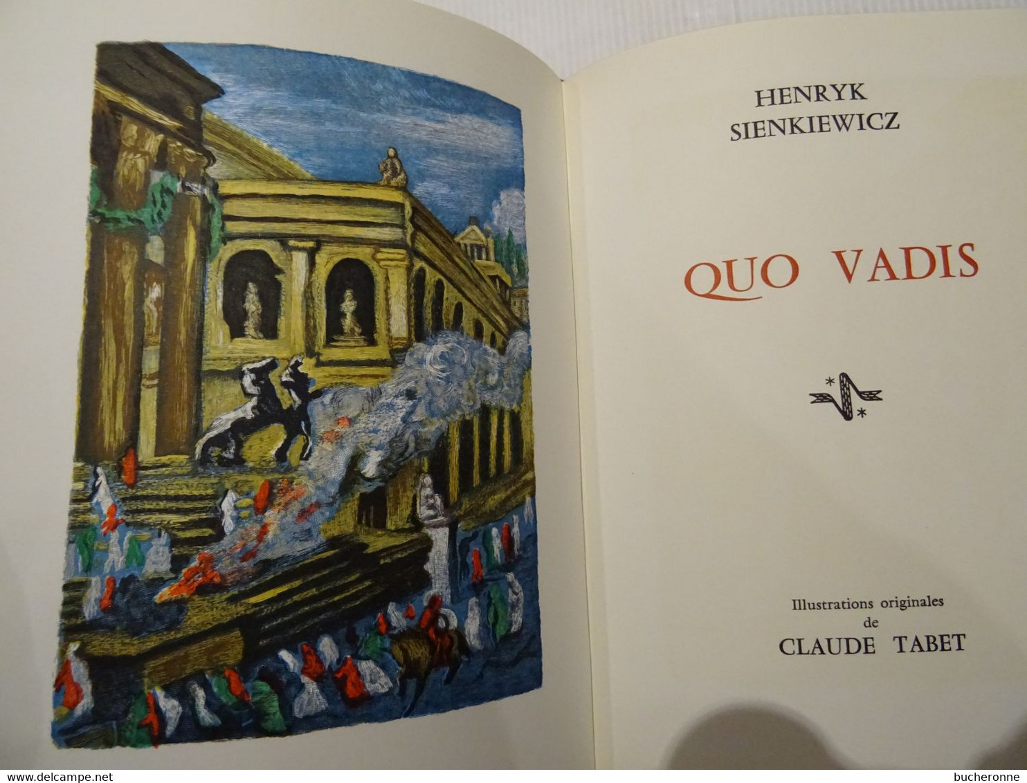 Prix Nobel de littérature, 1905, quo vadis, Henryk Sienkiewicz couverture dessin de picasso 290 pages dédicasse & dessin