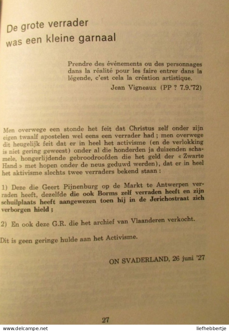 De Grote Verrader Was Een Kleine Garnaal - 1973 - Dr G. Grub - Over August Borms - Vlaamse Beweging - Guerre 1914-18