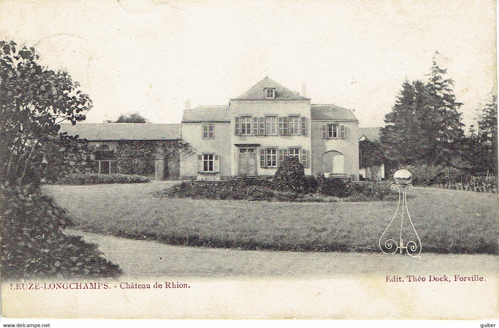 Leuze Longchamps  Chateau De Rhion  Edit. Theo Dock Forville 1908 - Eghezée